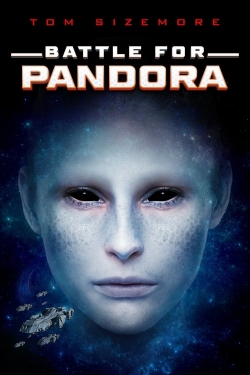 Watch Battle for Pandora movies free hd online