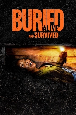 Watch Buried Alive and Survived movies free hd online