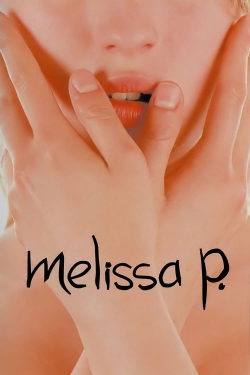 Watch Melissa P. movies free hd online