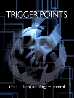 Watch Trigger Points movies free hd online