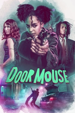 Watch Door Mouse movies free hd online