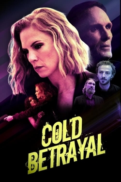 Watch Cold Betrayal movies free hd online