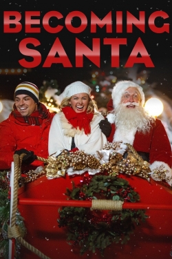 Watch Becoming Santa movies free hd online