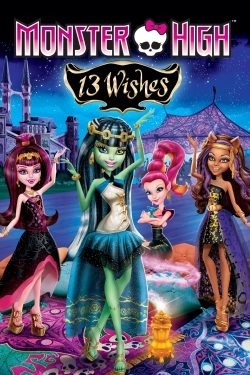 Watch Monster High: 13 Wishes movies free hd online