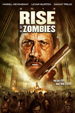 Watch Rise of the Zombies movies free hd online