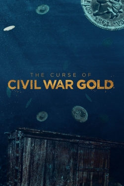 Watch The Curse of Civil War Gold movies free hd online