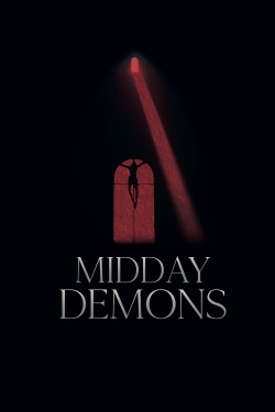 Watch Midday Demons movies free hd online