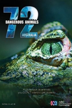 Watch 72 Dangerous Animals: Australia movies free hd online