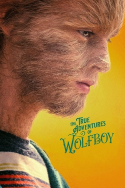 Watch The True Adventures of Wolfboy movies free hd online