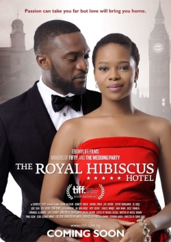 Watch The Royal Hibiscus Hotel movies free hd online