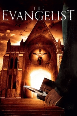 Watch The Evangelist movies free hd online