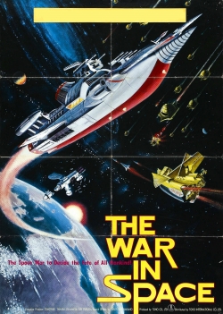 Watch The War in Space movies free hd online