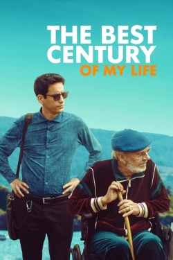 Watch The Best Century of My Life movies free hd online