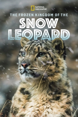 Watch The Frozen Kingdom of the Snow Leopard movies free hd online