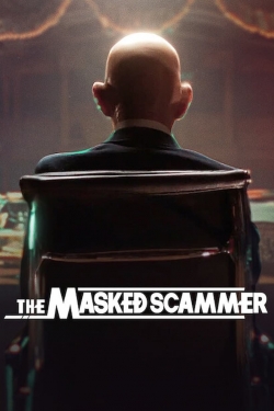 Watch The Masked Scammer movies free hd online