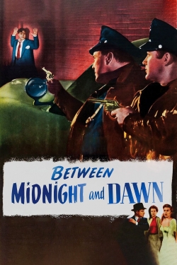 Watch Between Midnight and Dawn movies free hd online