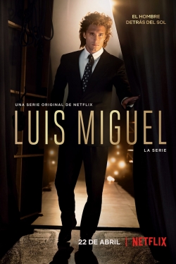 Watch Luis Miguel: The Series movies free hd online