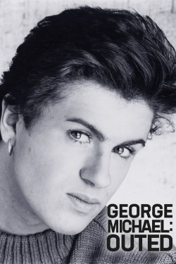 Watch George Michael: Outed movies free hd online