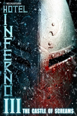 Watch Hotel Inferno 3: The Castle of Screams movies free hd online