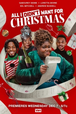 Watch All I Didn't Want for Christmas movies free hd online