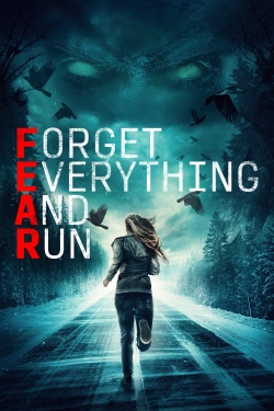 Watch Forget Everything and Run movies free hd online