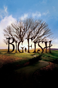 Watch Big Fish movies free hd online