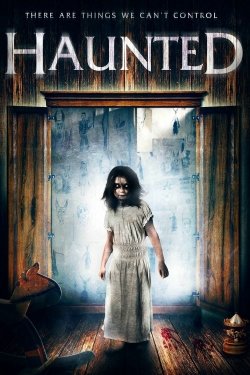 Watch Haunted movies free hd online