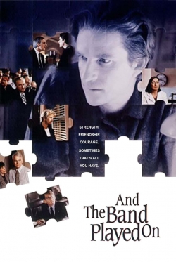 Watch And the Band Played On movies free hd online