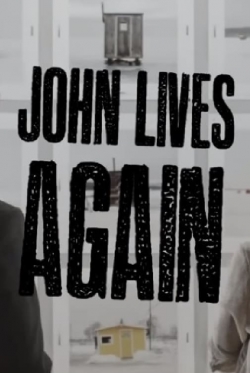 Watch John Lives Again movies free hd online