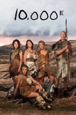 Watch 10,000 BC movies free hd online