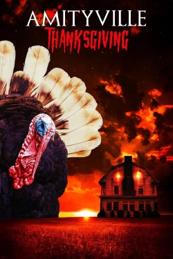 Watch Amityville Thanksgiving movies free hd online