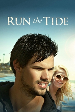 Watch Run the Tide movies free hd online