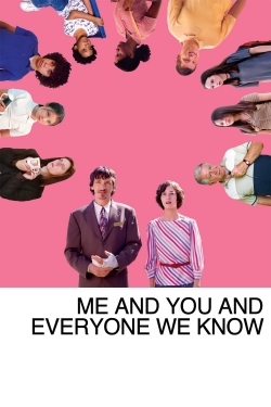 Watch Me and You and Everyone We Know movies free hd online