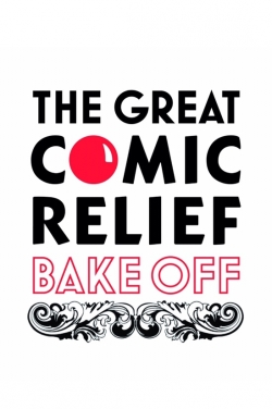 Watch The Great Comic Relief Bake Off movies free hd online