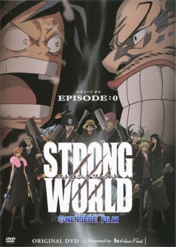 Watch One Piece: Strong World Episode 0 movies free hd online