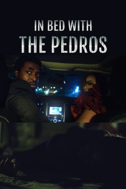 Watch In Bed with the Pedros movies free hd online