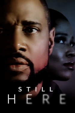 Watch Still Here movies free hd online