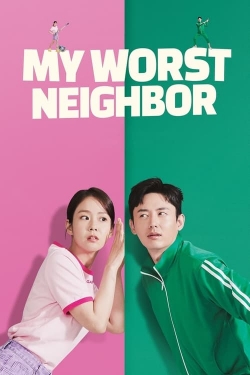 Watch My Worst Neighbor movies free hd online