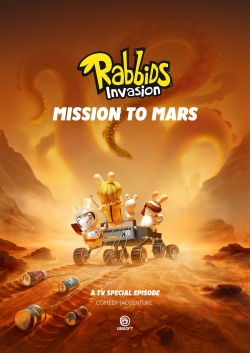 Watch Rabbids Invasion - Mission To Mars movies free hd online