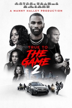 Watch True to the Game 2: Gena's Story movies free hd online