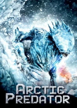 Watch Arctic Predator movies free hd online