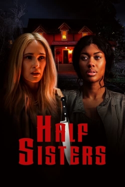Watch Half Sisters movies free hd online