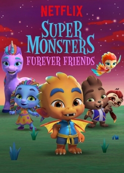 Watch Super Monsters Furever Friends movies free hd online