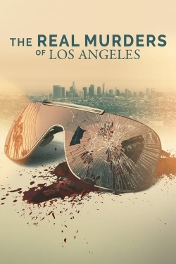 Watch The Real Murders of Los Angeles movies free hd online