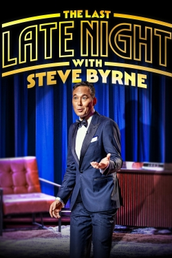 Watch Steve Byrne: The Last Late Night movies free hd online