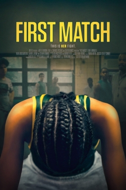 Watch First Match movies free hd online