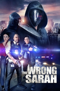 Watch The Wrong Sarah movies free hd online