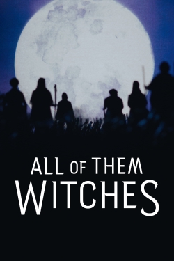 Watch All of Them Witches movies free hd online