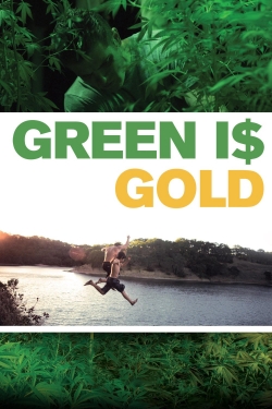 Watch Green Is Gold movies free hd online