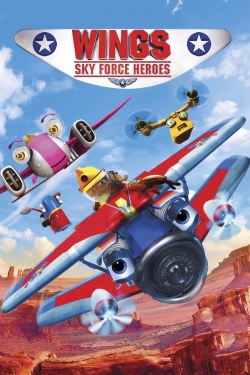 Watch Wings: Sky Force Heroes movies free hd online